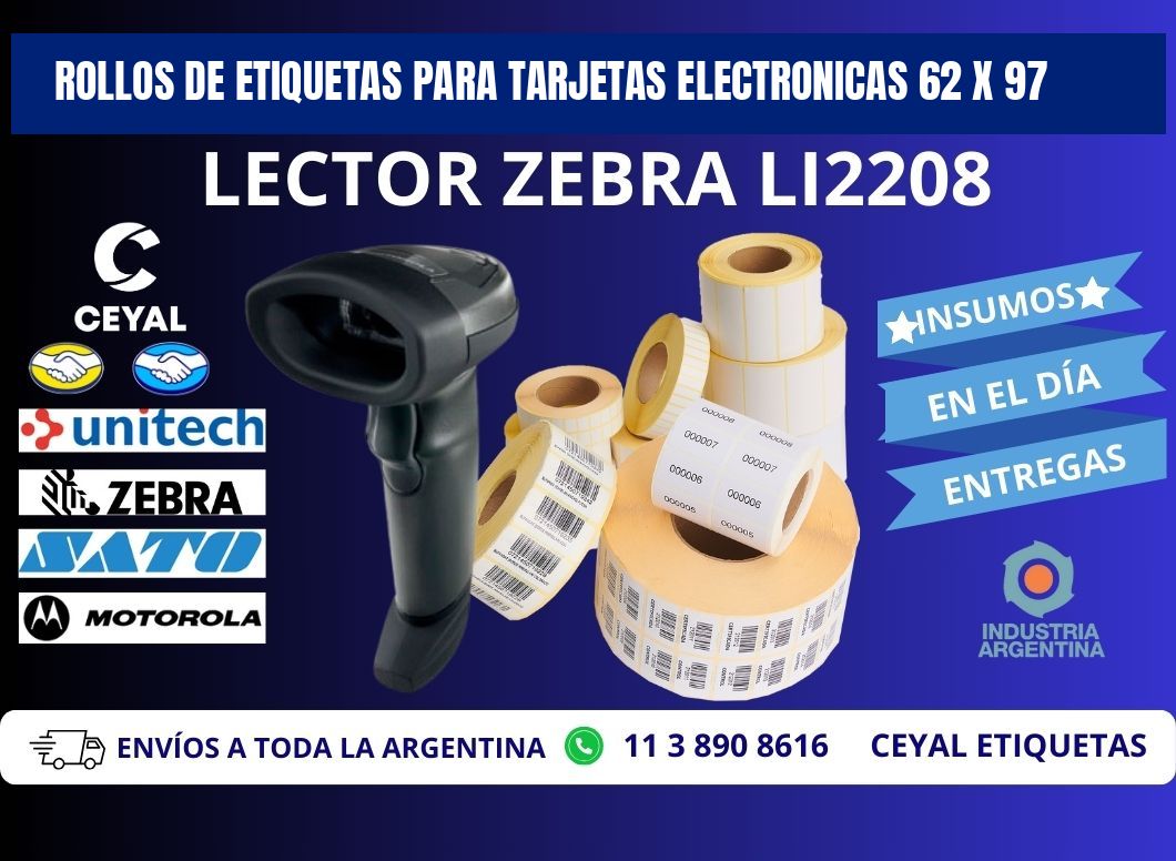 ROLLOS DE ETIQUETAS PARA TARJETAS ELECTRONICAS 62 x 97