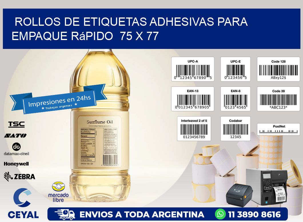Rollos de Etiquetas Adhesivas para Empaque Rápido  75 x 77