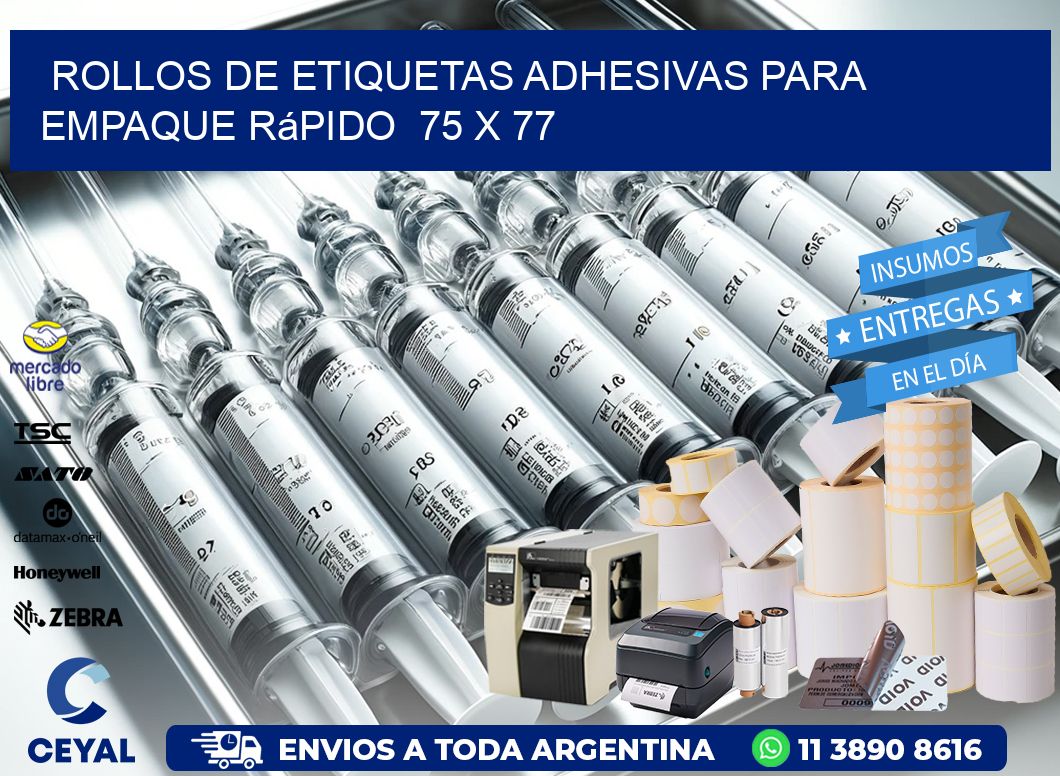 Rollos de Etiquetas Adhesivas para Empaque Rápido  75 x 77