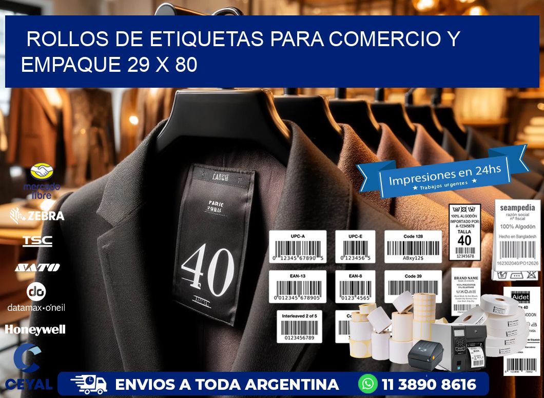 Rollos de Etiquetas para Comercio y Empaque 29 x 80