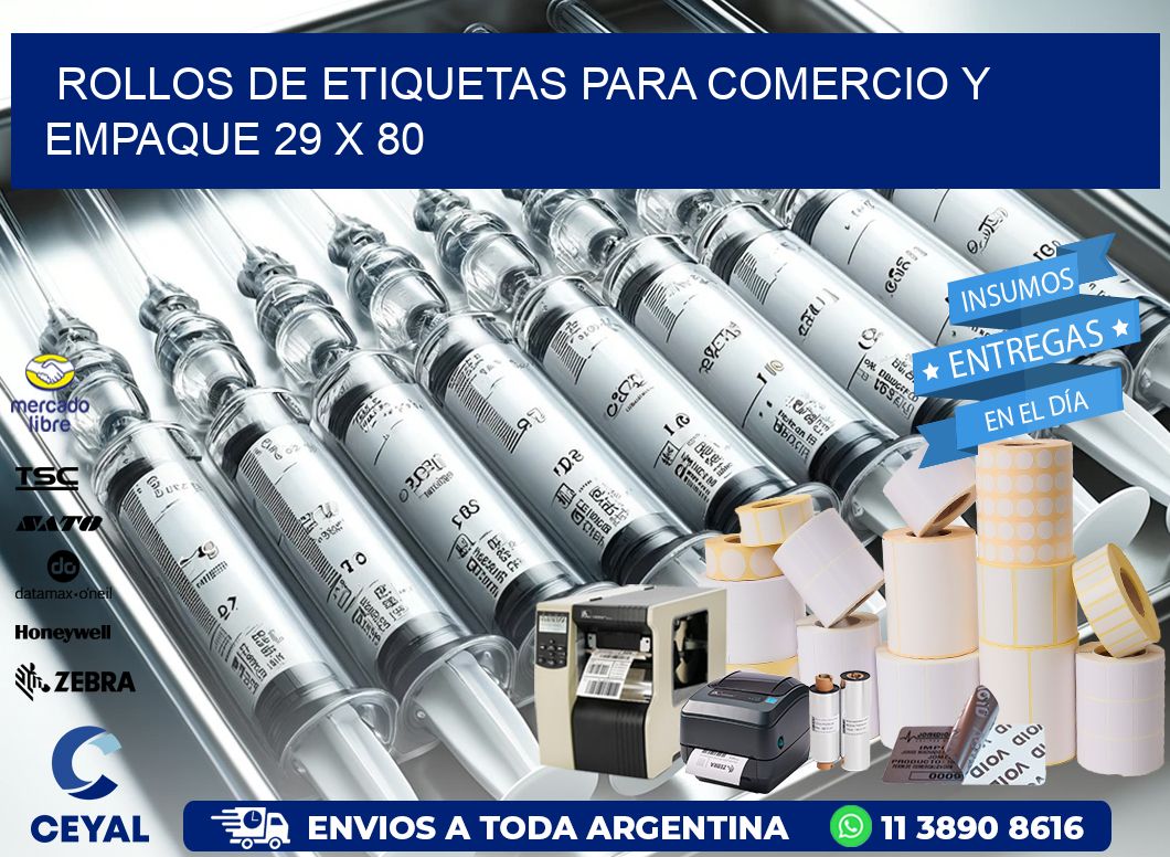 Rollos de Etiquetas para Comercio y Empaque 29 x 80
