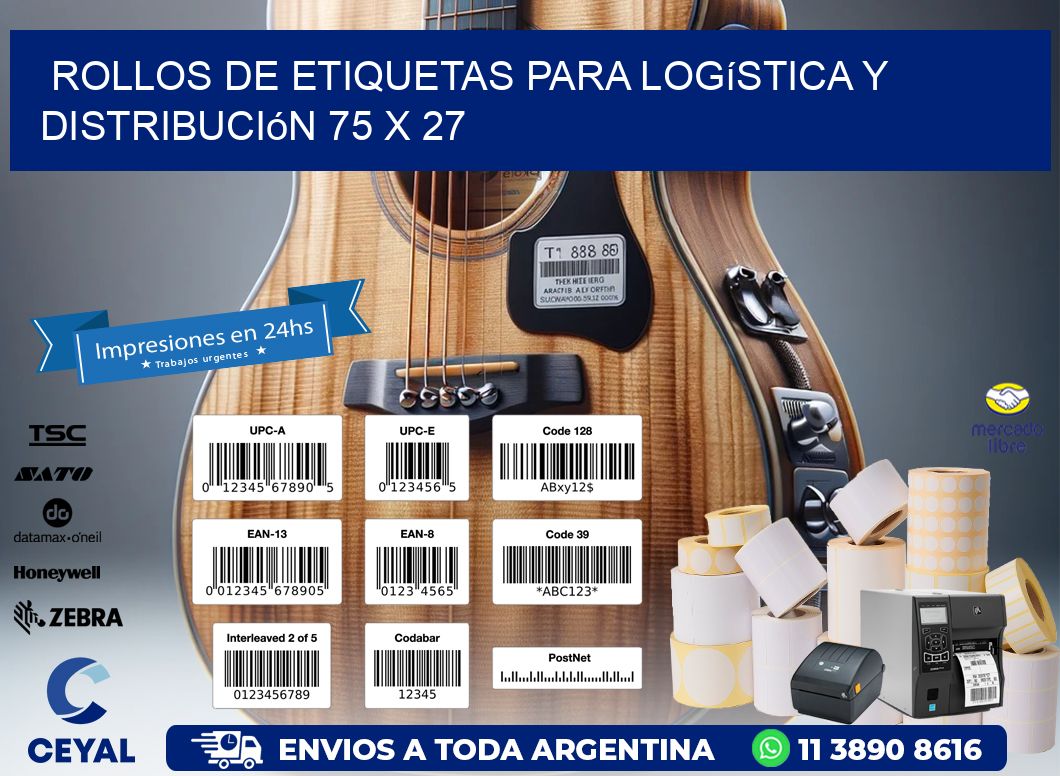 Rollos de Etiquetas para Logística y Distribución 75 x 27