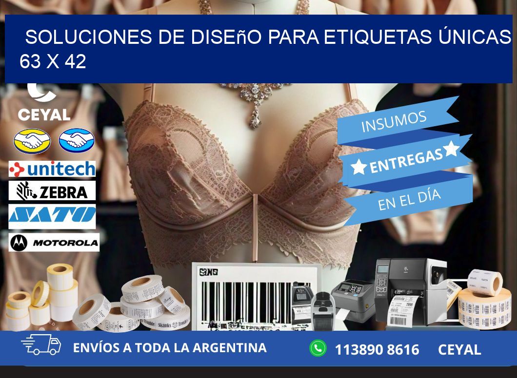 Soluciones de Diseño para Etiquetas Únicas 63 x 42