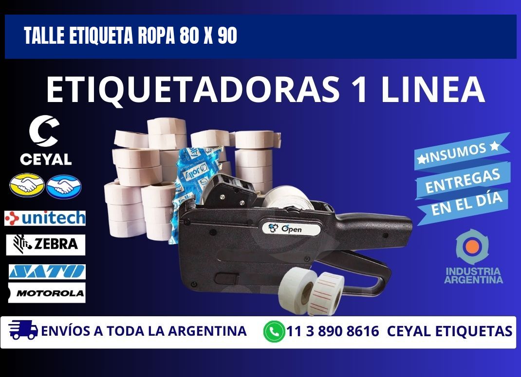 TALLE ETIQUETA ROPA 80 x 90