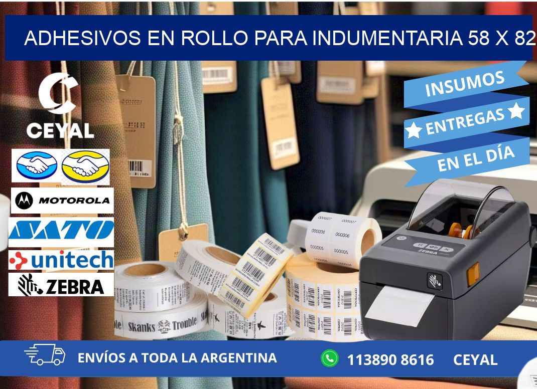 ADHESIVOS EN ROLLO PARA INDUMENTARIA 58 x 82