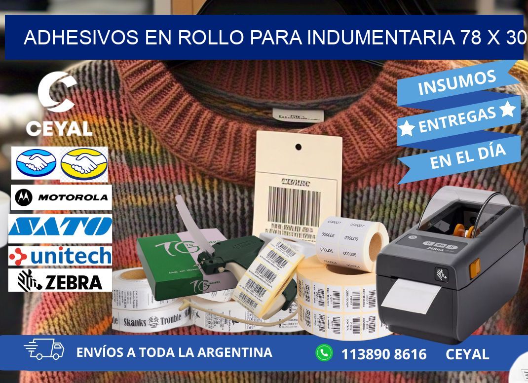 ADHESIVOS EN ROLLO PARA INDUMENTARIA 78 x 30