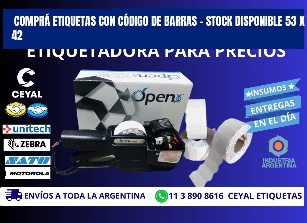 COMPRÁ ETIQUETAS CON CÓDIGO DE BARRAS – STOCK DISPONIBLE 53 x 42