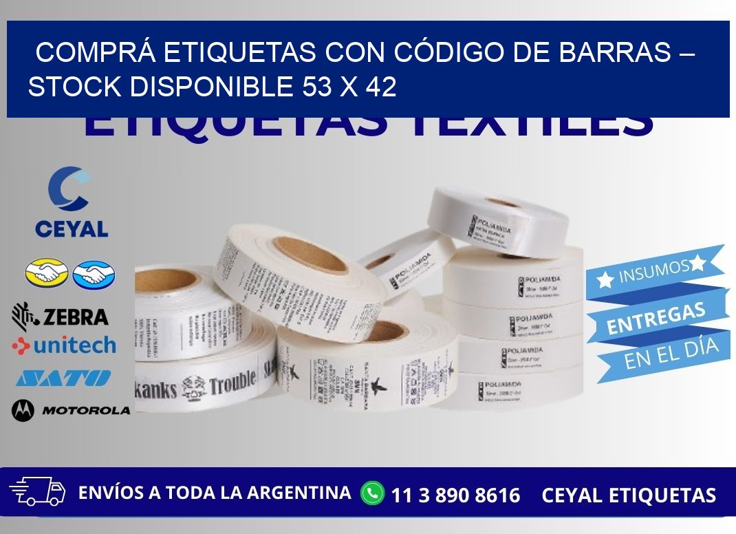 COMPRÁ ETIQUETAS CON CÓDIGO DE BARRAS – STOCK DISPONIBLE 53 x 42