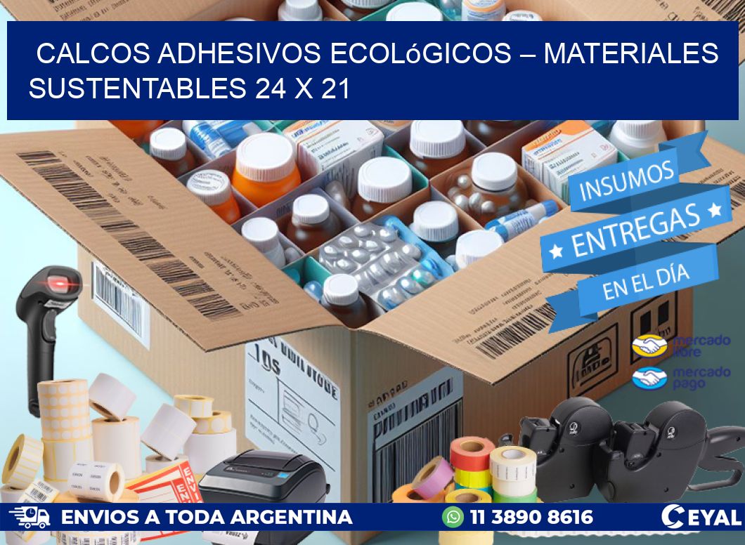 Calcos Adhesivos Ecológicos – Materiales Sustentables 24 x 21