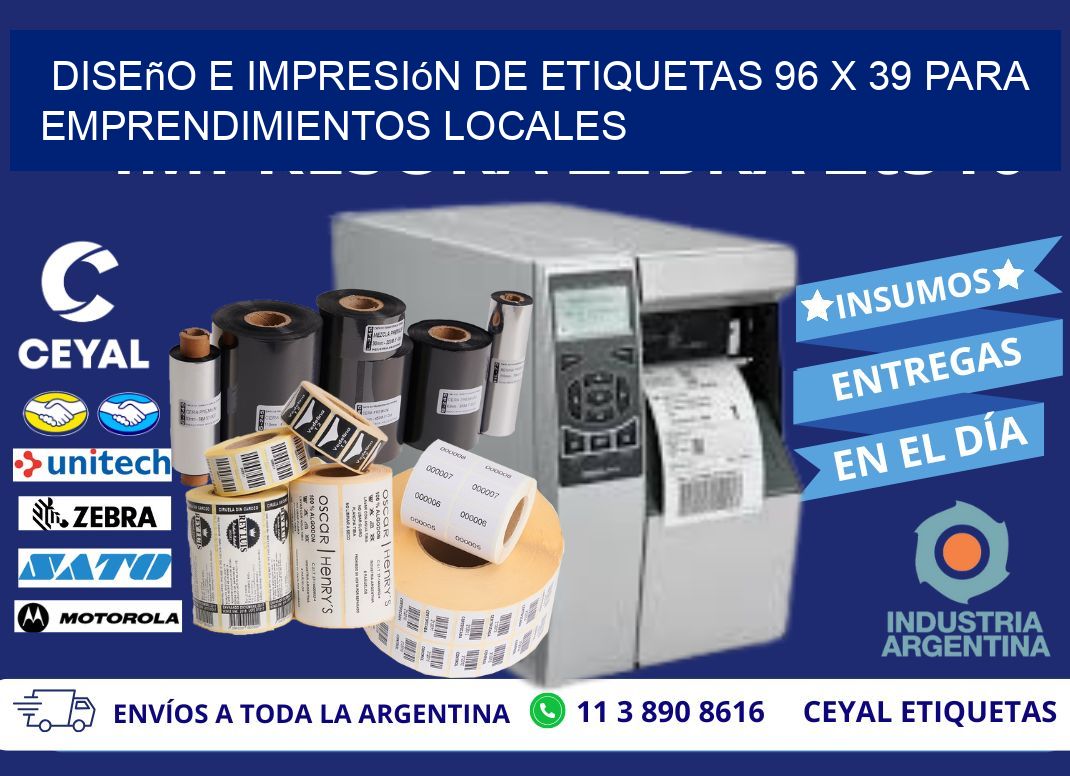 Diseño e Impresión de Etiquetas 96 x 39 para Emprendimientos Locales