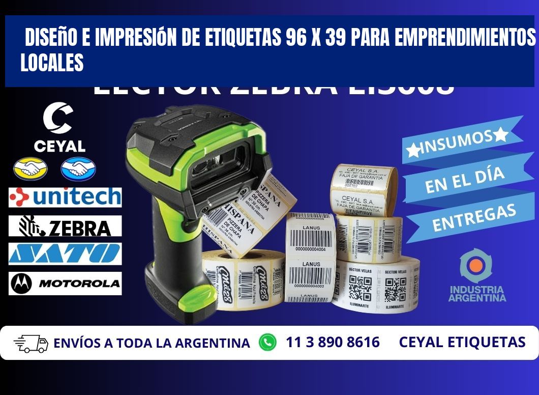 Diseño e Impresión de Etiquetas 96 x 39 para Emprendimientos Locales