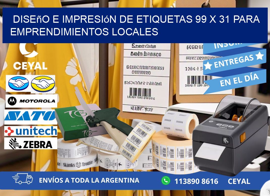 Diseño e Impresión de Etiquetas 99 x 31 para Emprendimientos Locales