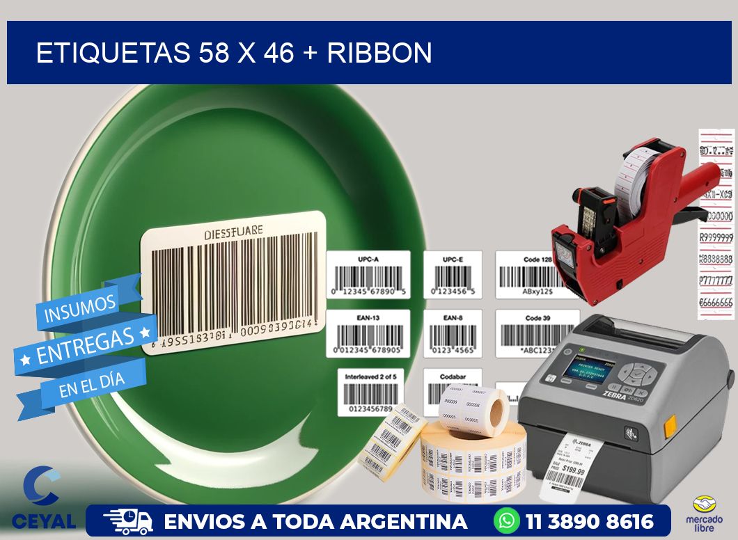 ETIQUETAS 58 x 46 + RIBBON