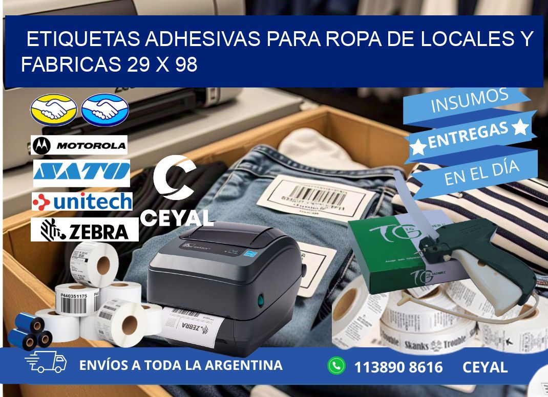 ETIQUETAS ADHESIVAS PARA ROPA DE LOCALES Y FABRICAS 29 x 98