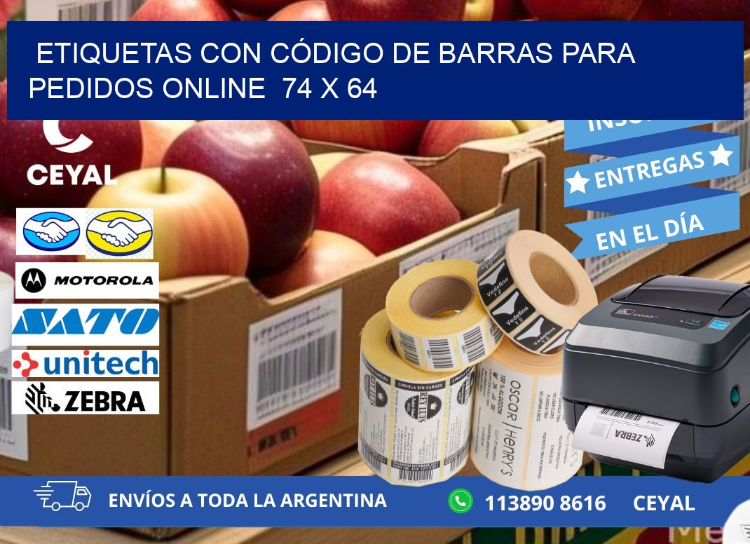 ETIQUETAS CON CÓDIGO DE BARRAS PARA PEDIDOS ONLINE  74 x 64