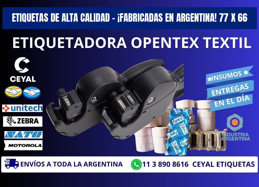 ETIQUETAS DE ALTA CALIDAD – ¡FABRICADAS EN ARGENTINA! 77 x 66
