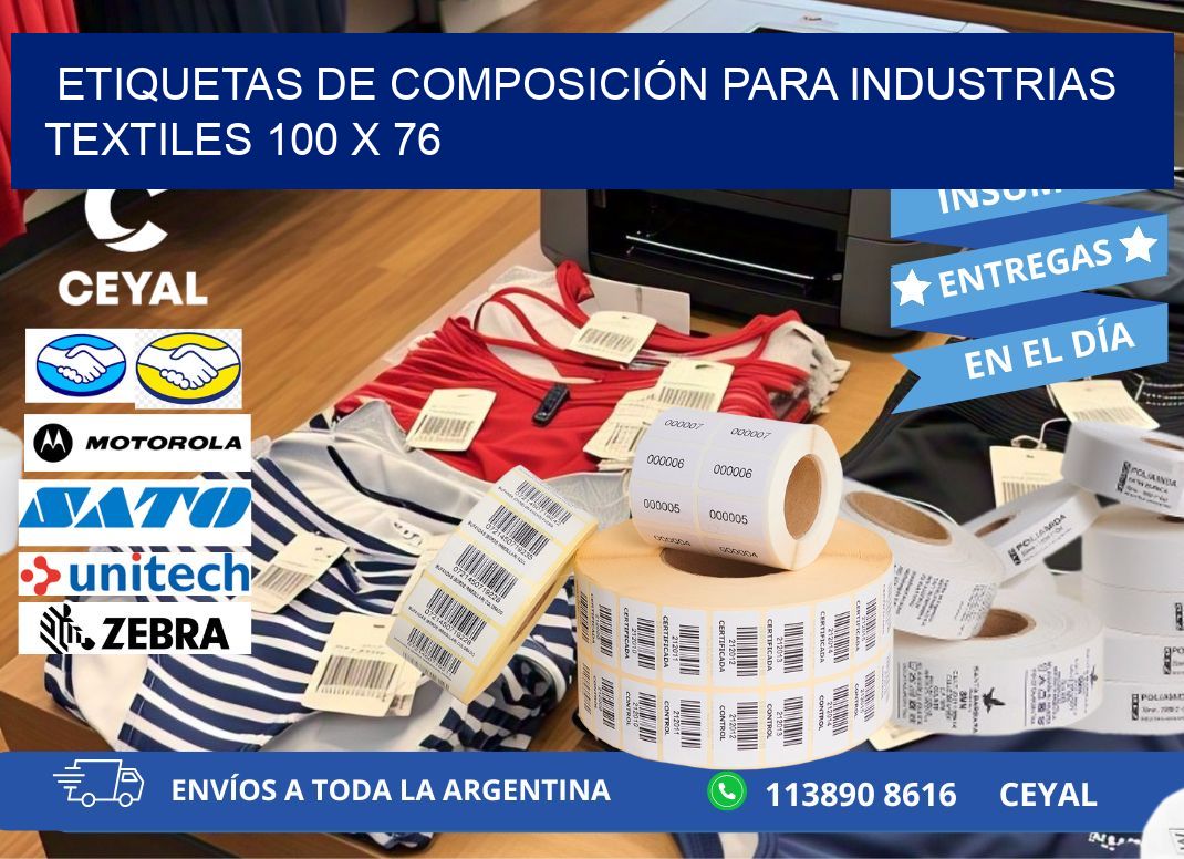 ETIQUETAS DE COMPOSICIÓN PARA INDUSTRIAS TEXTILES 100 x 76