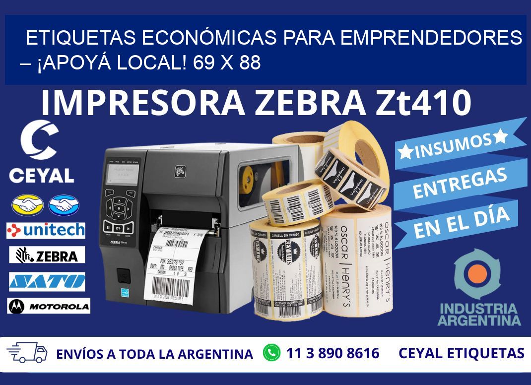 ETIQUETAS ECONÓMICAS PARA EMPRENDEDORES – ¡APOYÁ LOCAL! 69 x 88