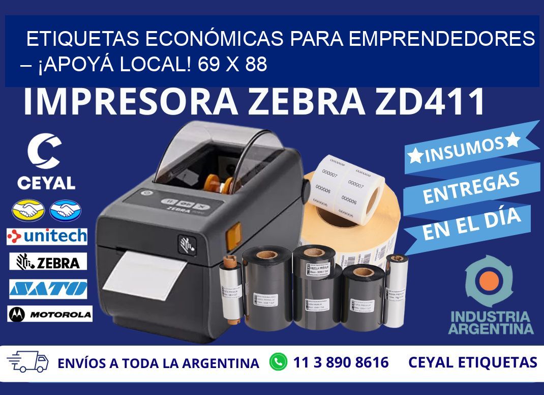 ETIQUETAS ECONÓMICAS PARA EMPRENDEDORES – ¡APOYÁ LOCAL! 69 x 88