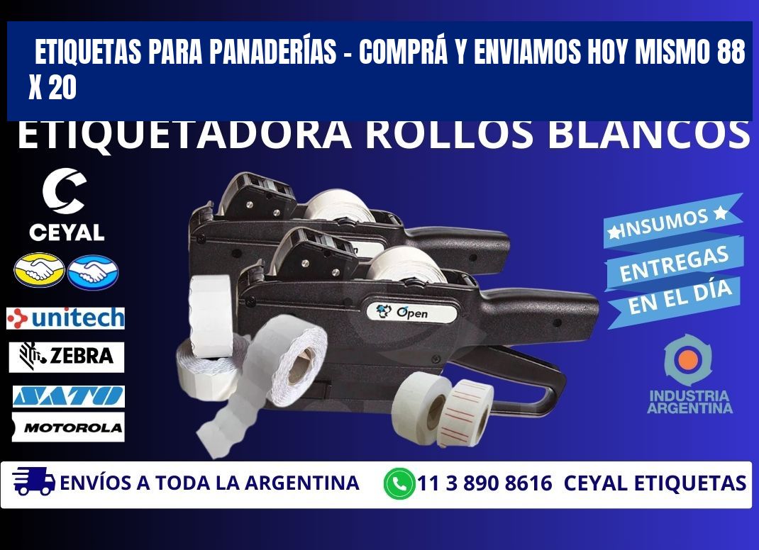 ETIQUETAS PARA PANADERÍAS – COMPRÁ Y ENVIAMOS HOY MISMO 88 x 20