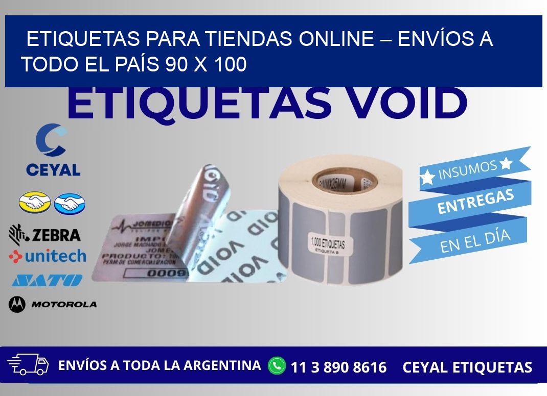 ETIQUETAS PARA TIENDAS ONLINE – ENVÍOS A TODO EL PAÍS 90 x 100