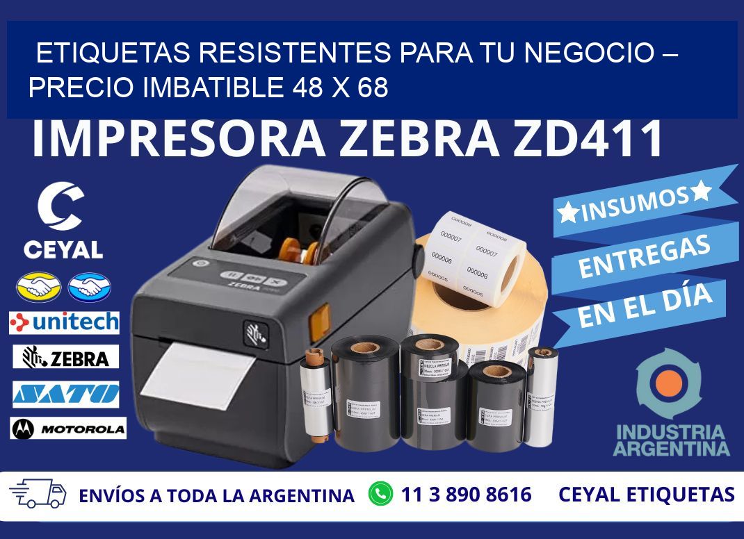 ETIQUETAS RESISTENTES PARA TU NEGOCIO – PRECIO IMBATIBLE 48 x 68
