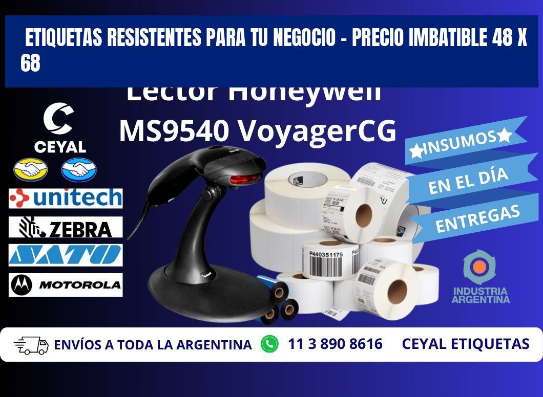 ETIQUETAS RESISTENTES PARA TU NEGOCIO – PRECIO IMBATIBLE 48 x 68