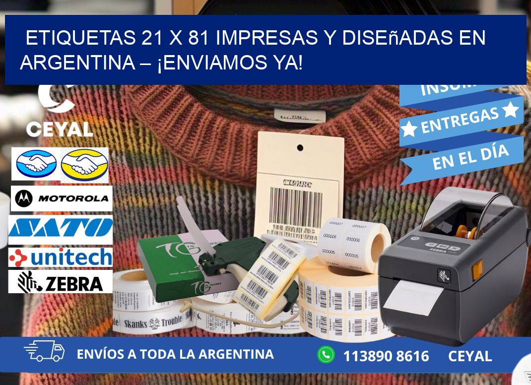 Etiquetas 21 x 81 Impresas y Diseñadas en Argentina – ¡Enviamos Ya!