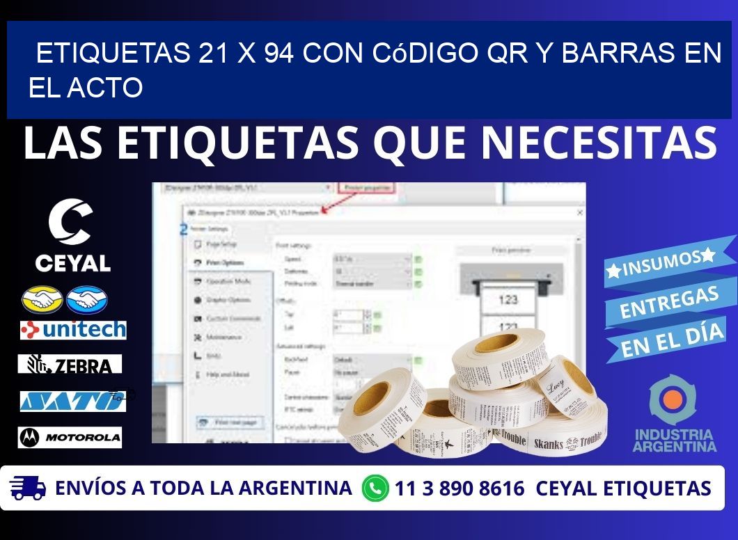 Etiquetas 21 x 94 con Código QR y Barras en el Acto