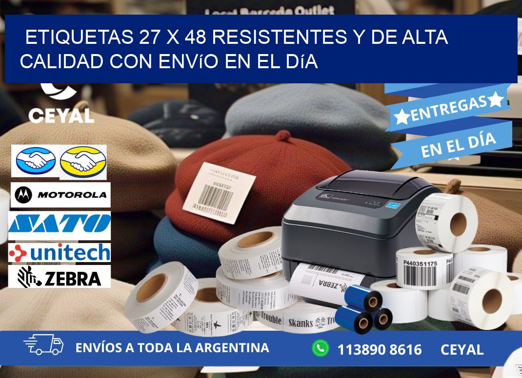 Etiquetas 27 x 48 Resistentes y de Alta Calidad con Envío en el Día