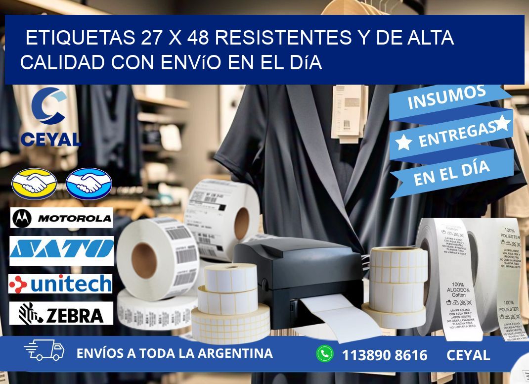 Etiquetas 27 x 48 Resistentes y de Alta Calidad con Envío en el Día