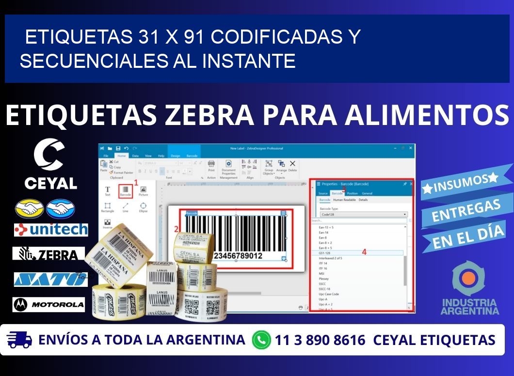 Etiquetas 31 x 91 Codificadas y Secuenciales al Instante