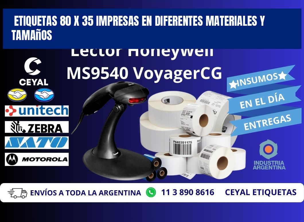 Etiquetas 80 x 35 Impresas en Diferentes Materiales y Tamaños