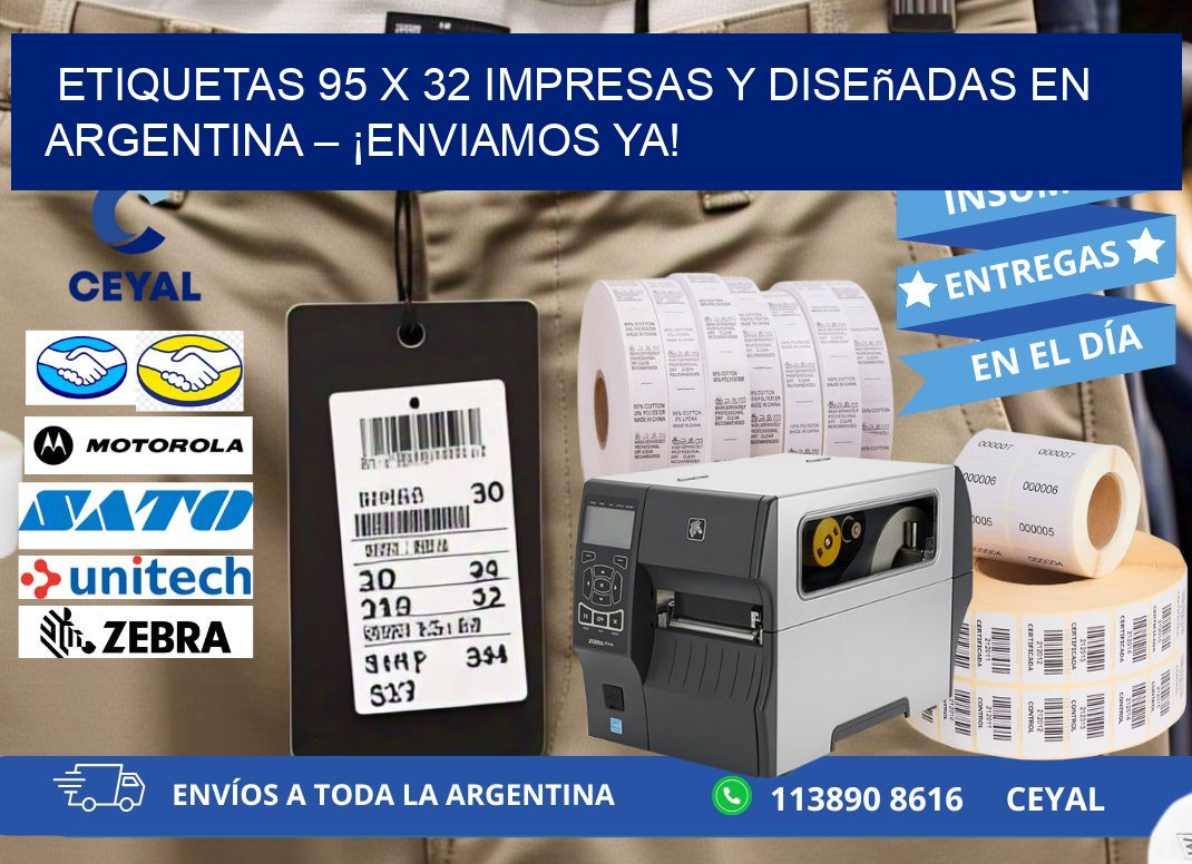 Etiquetas 95 x 32 Impresas y Diseñadas en Argentina – ¡Enviamos Ya!