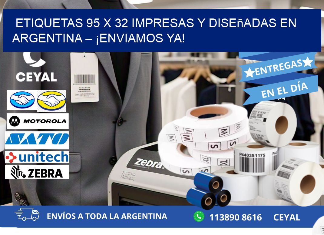Etiquetas 95 x 32 Impresas y Diseñadas en Argentina – ¡Enviamos Ya!