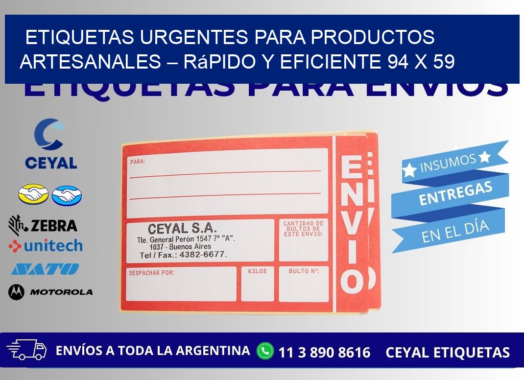 Etiquetas Urgentes para Productos Artesanales – Rápido y Eficiente 94 x 59