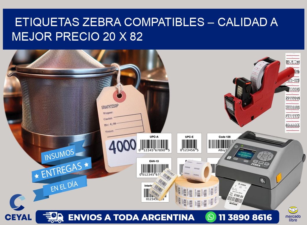 Etiquetas Zebra Compatibles – Calidad a Mejor Precio 20 x 82