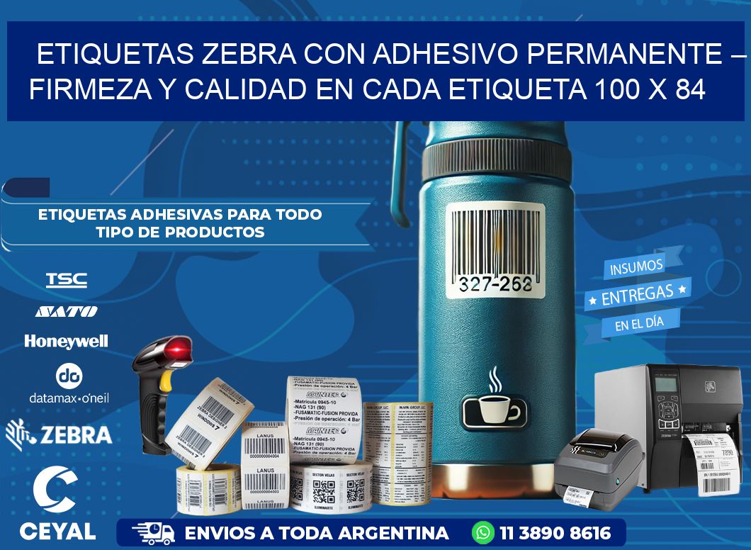 Etiquetas Zebra con Adhesivo Permanente – Firmeza y Calidad en Cada Etiqueta 100 x 84