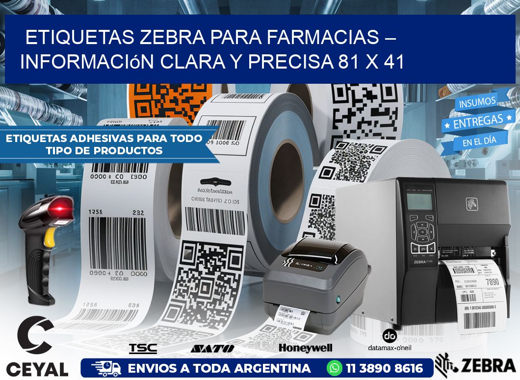 Etiquetas Zebra para Farmacias – Información Clara y Precisa 81 x 41