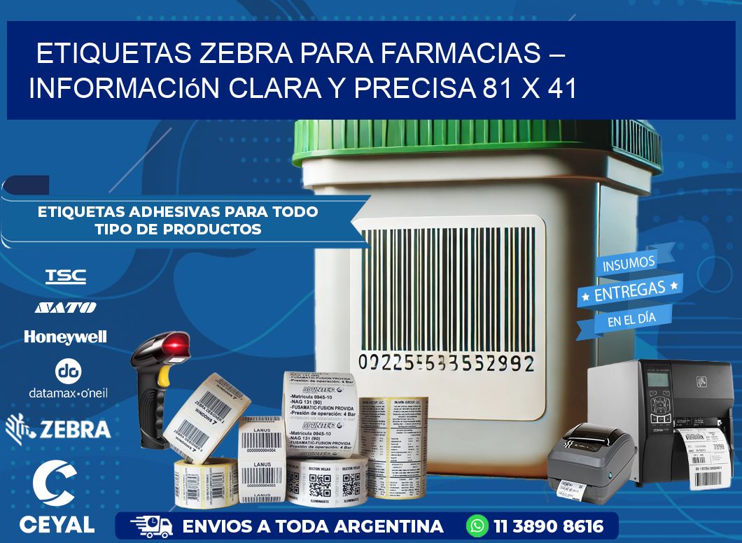 Etiquetas Zebra para Farmacias – Información Clara y Precisa 81 x 41