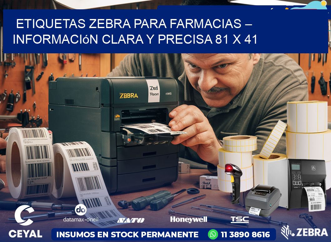 Etiquetas Zebra para Farmacias – Información Clara y Precisa 81 x 41