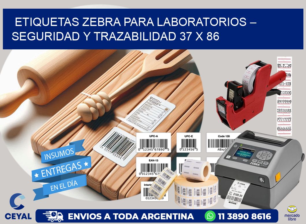 Etiquetas Zebra para Laboratorios – Seguridad y Trazabilidad 37 x 86