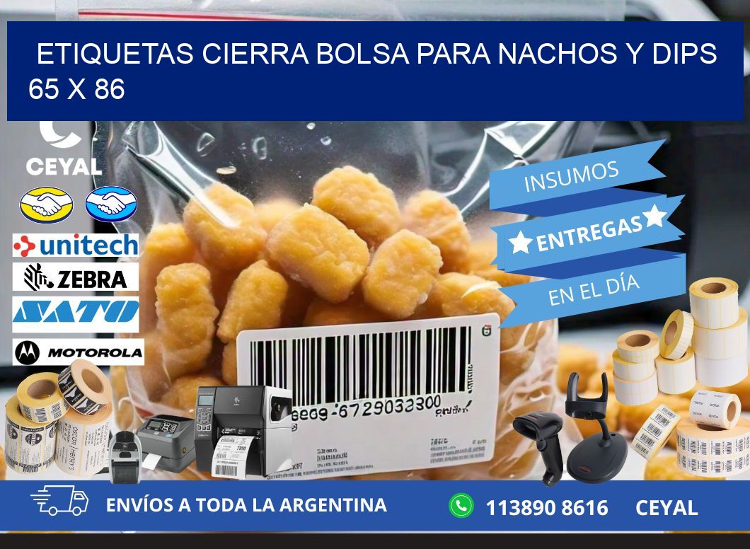 Etiquetas cierra bolsa para nachos y dips 65 x 86