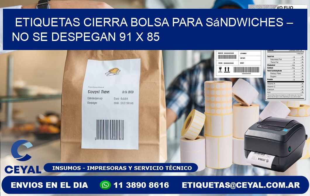 Etiquetas cierra bolsa para sándwiches – No se despegan 91 x 85