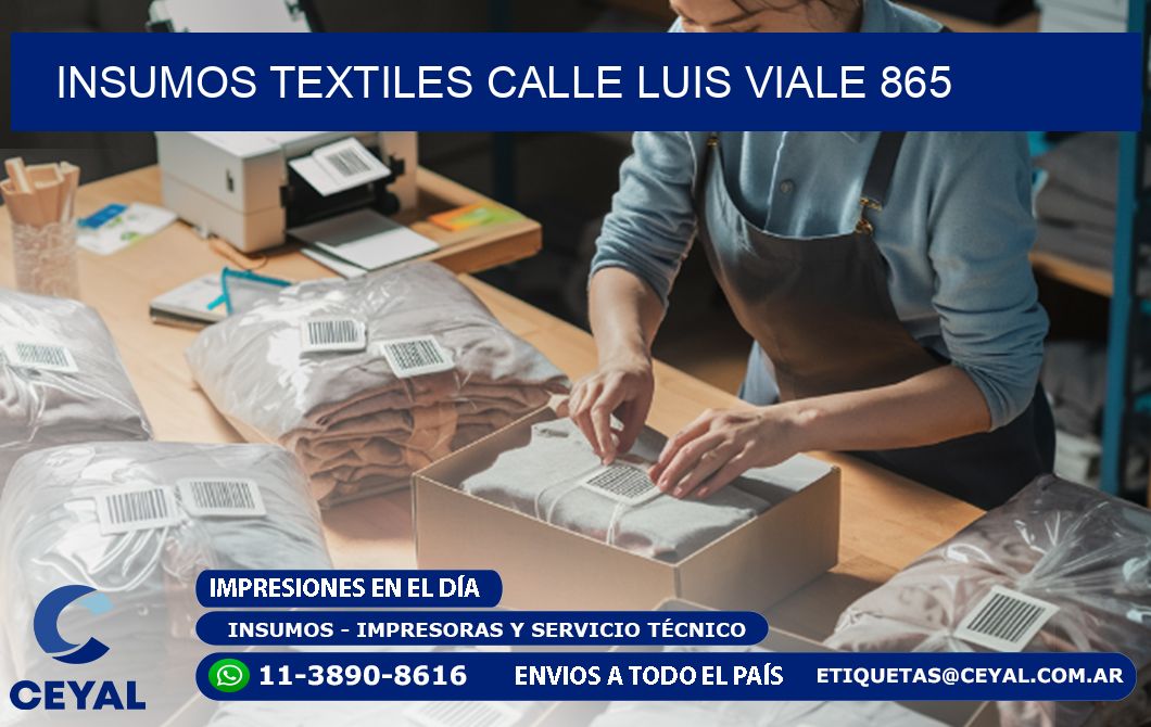 INSUMOS TEXTILES CALLE LUIS VIALE 865