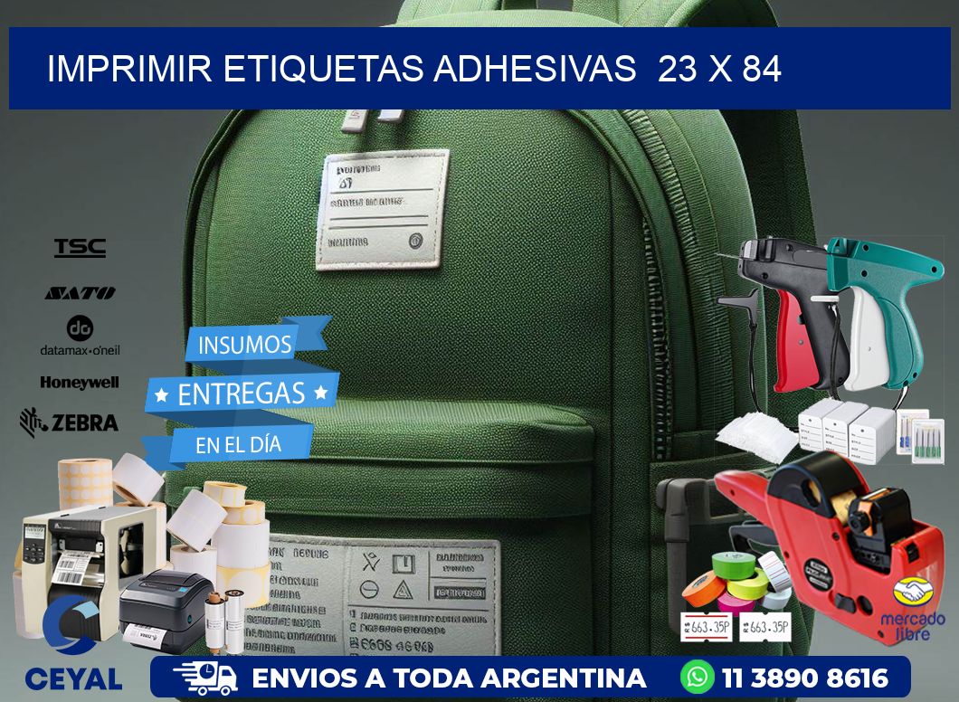 Imprimir Etiquetas adhesivas  23 x 84