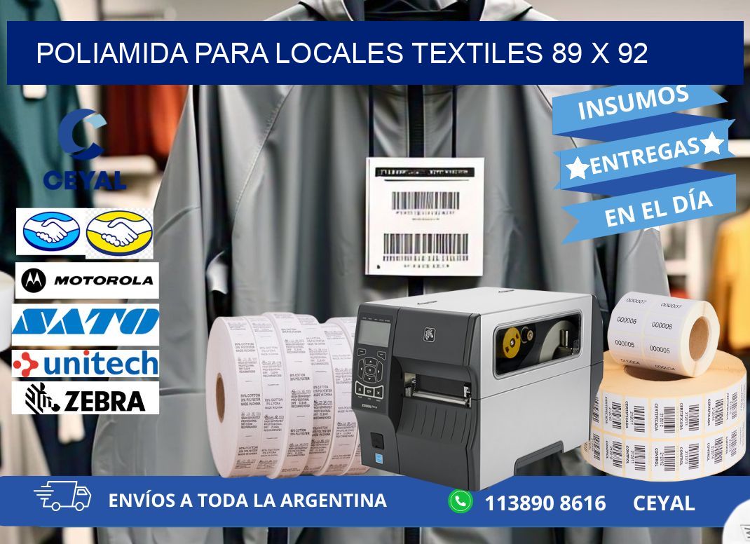 POLIAMIDA PARA LOCALES TEXTILES 89 x 92