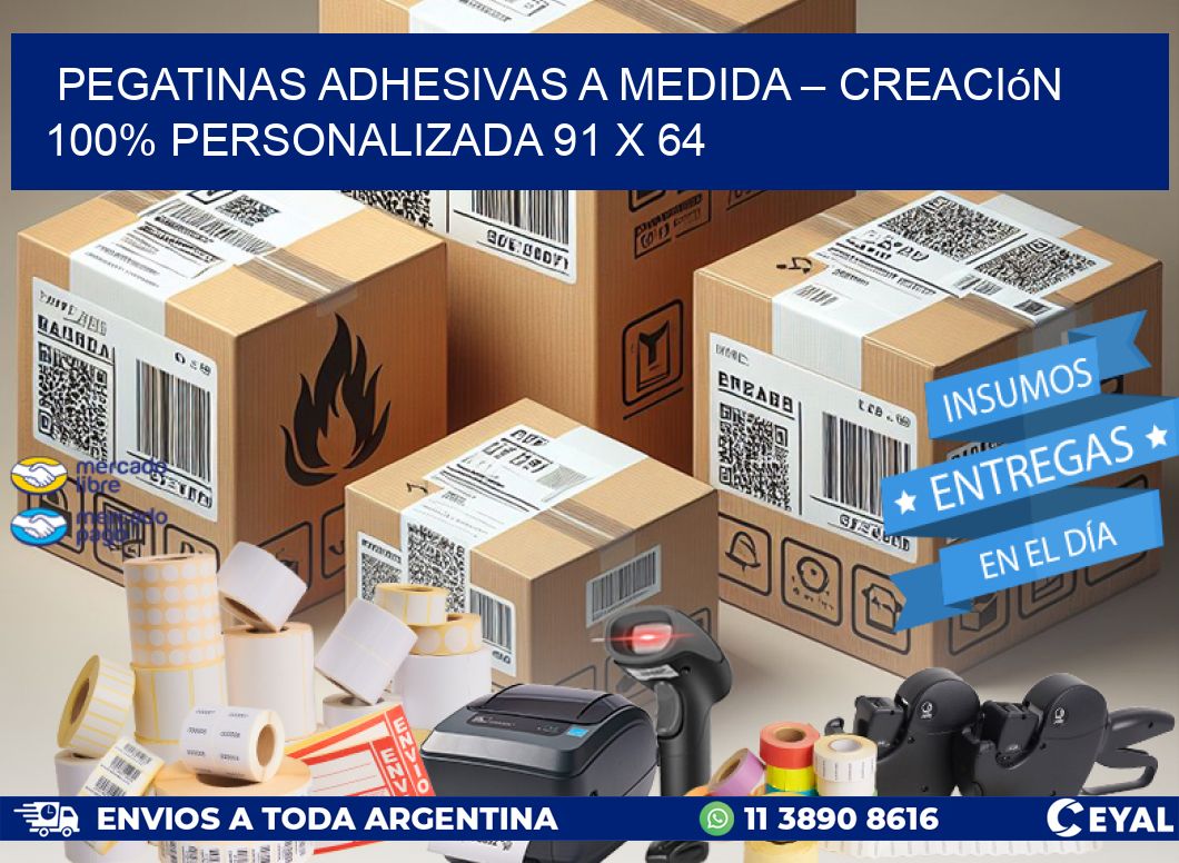 Pegatinas Adhesivas a Medida – Creación 100% Personalizada 91 x 64