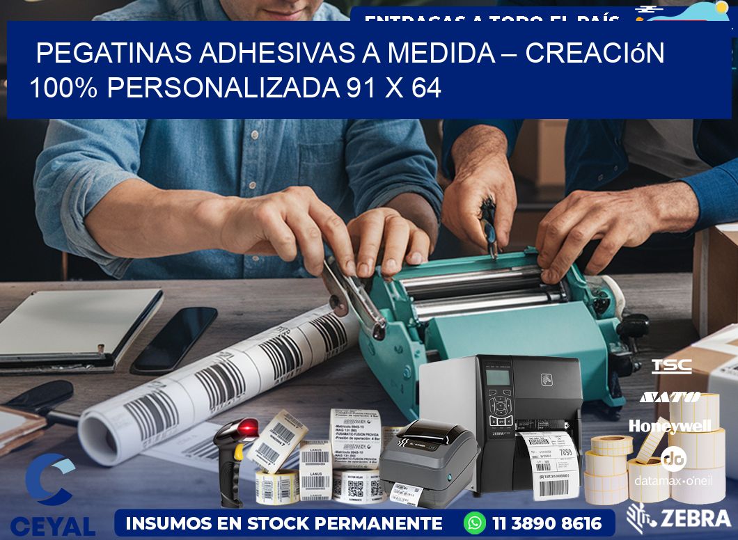 Pegatinas Adhesivas a Medida – Creación 100% Personalizada 91 x 64