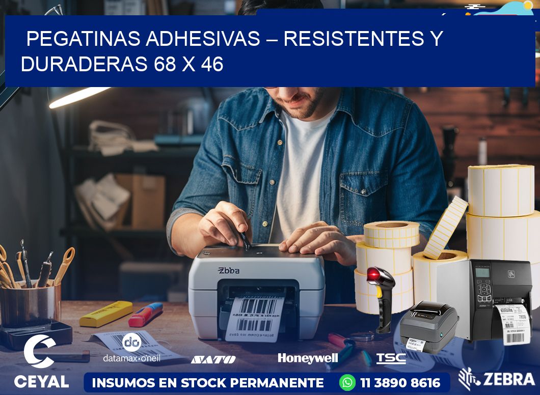 Pegatinas Adhesivas – Resistentes y Duraderas 68 x 46